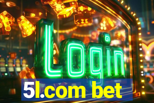 5l.com bet